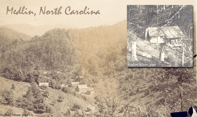Medlin North Carolina and Kephart's Cabin.