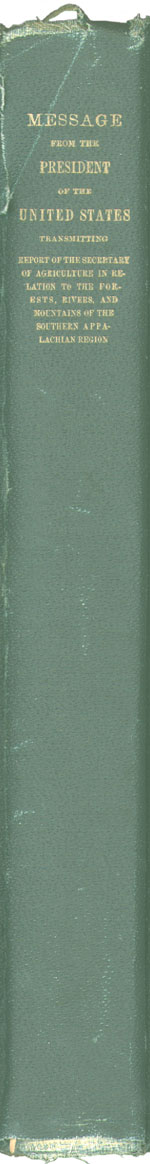 Spine of bound 'Report of the Secretary of Agriculture in Relation to the Forests, Rivers, and Mountains of the Southern Appalachian Region.