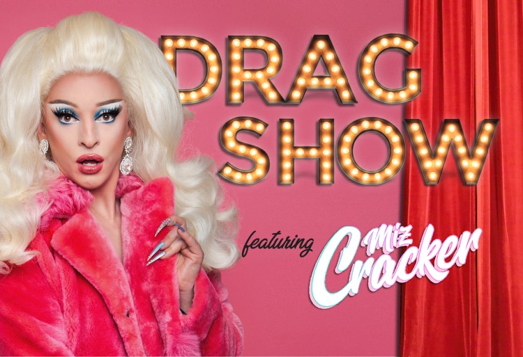 Picture of Ms Cracker with the text Drag Show with Ms Cracker