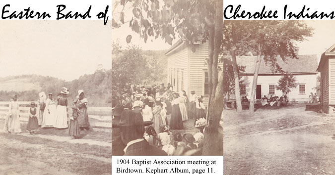 Photographs from 1904 Baptist Association Meeting in the Cherokee Birdtown.